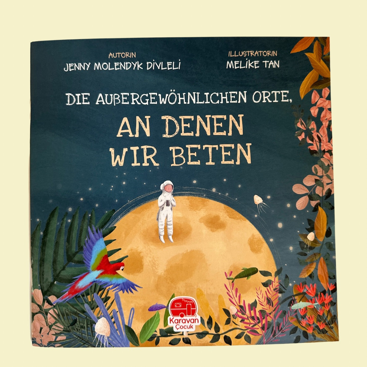 Die Außergewöhnliche Orte, an denen wir beten