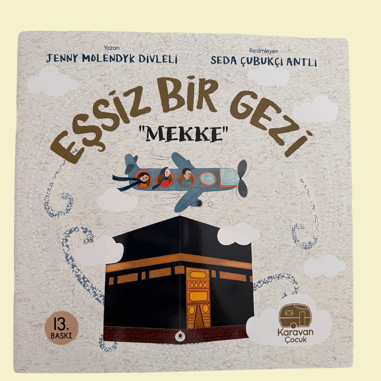 Eşsiz bir gezi “Mekke”